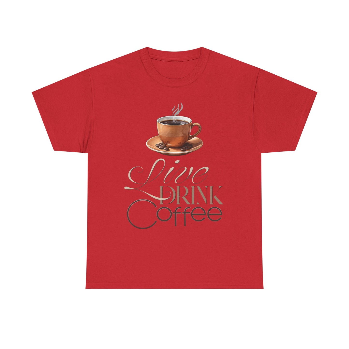 Live Drink Coffee Cup illustration Tee