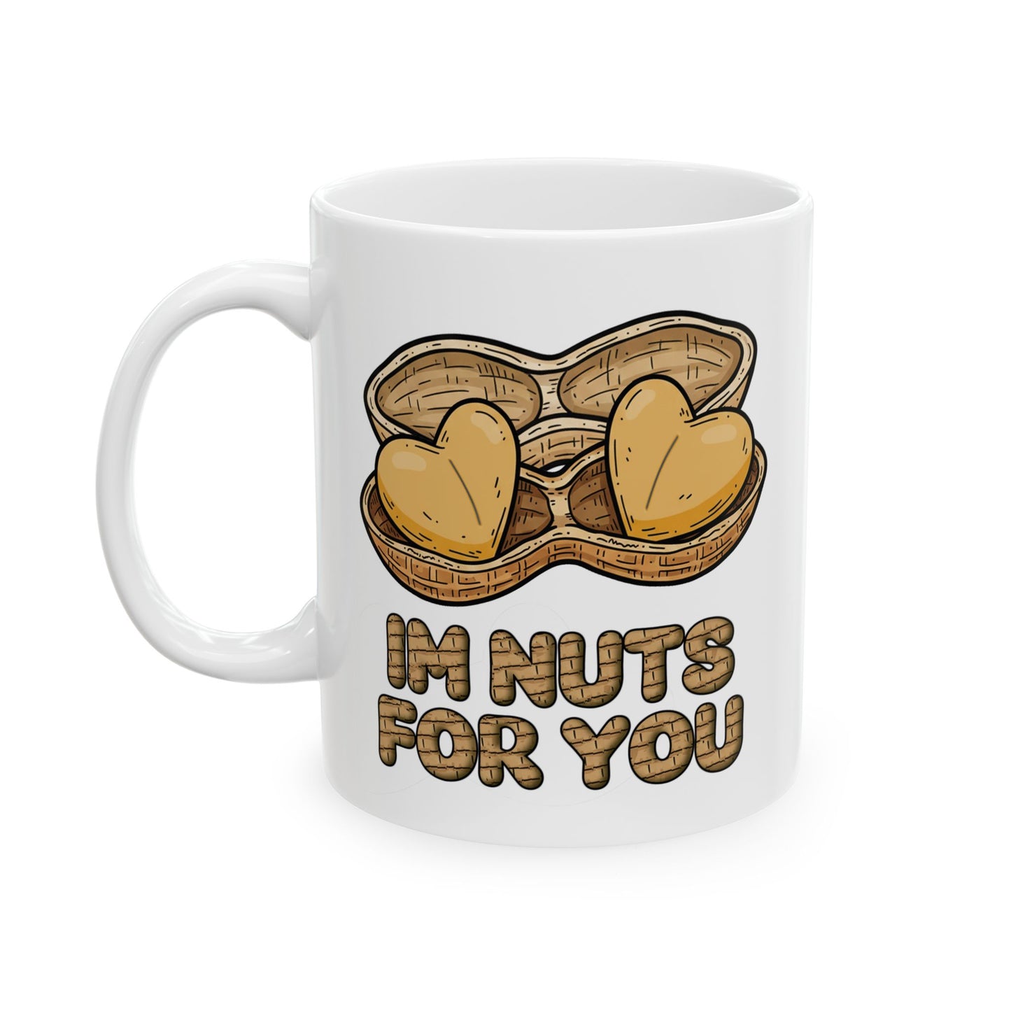 Valentines Day ! Im Nuts For You Mug | Cute Heart Shaped Peanuts