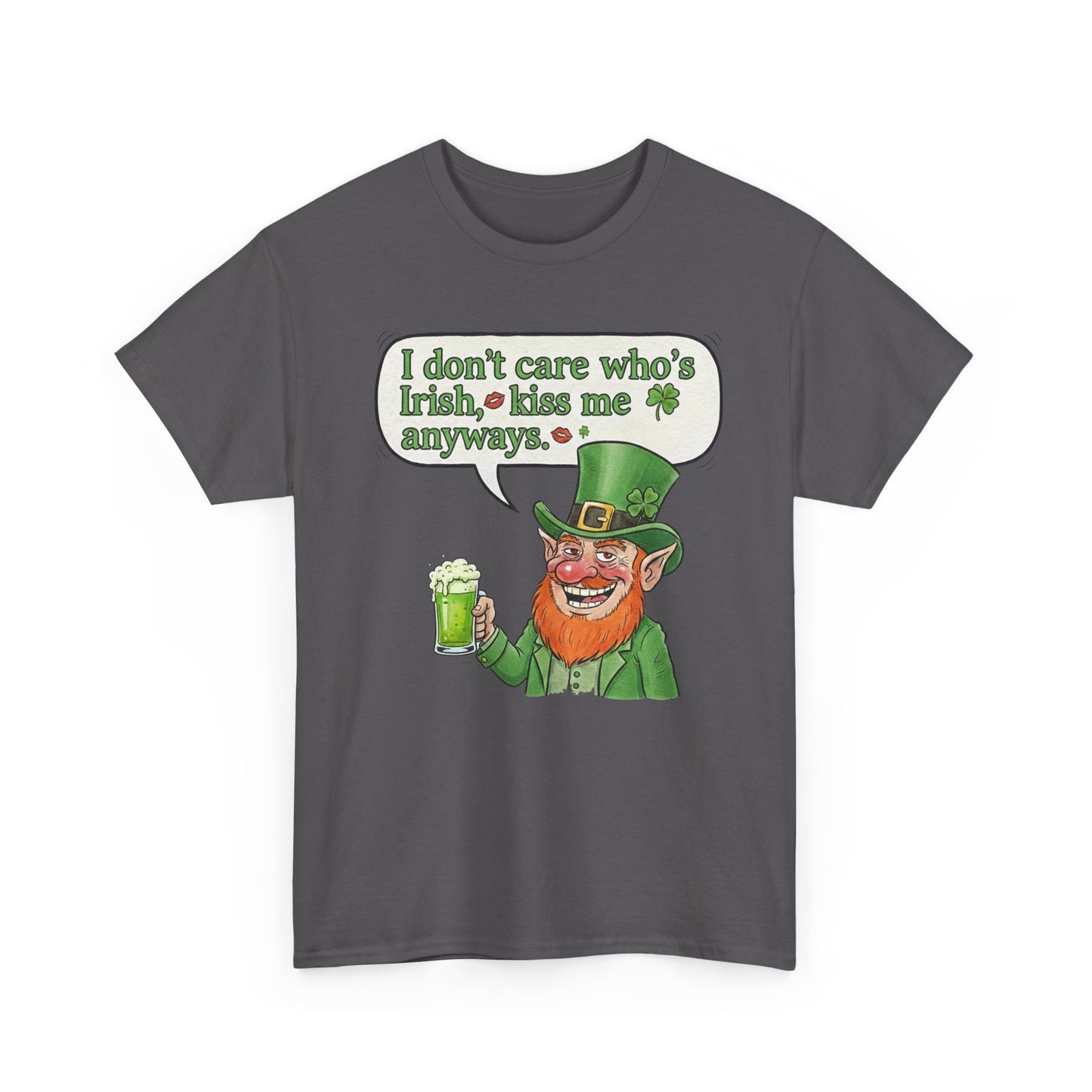 St. Patrick’s Day Kiss Me Anyways T‑Shirt