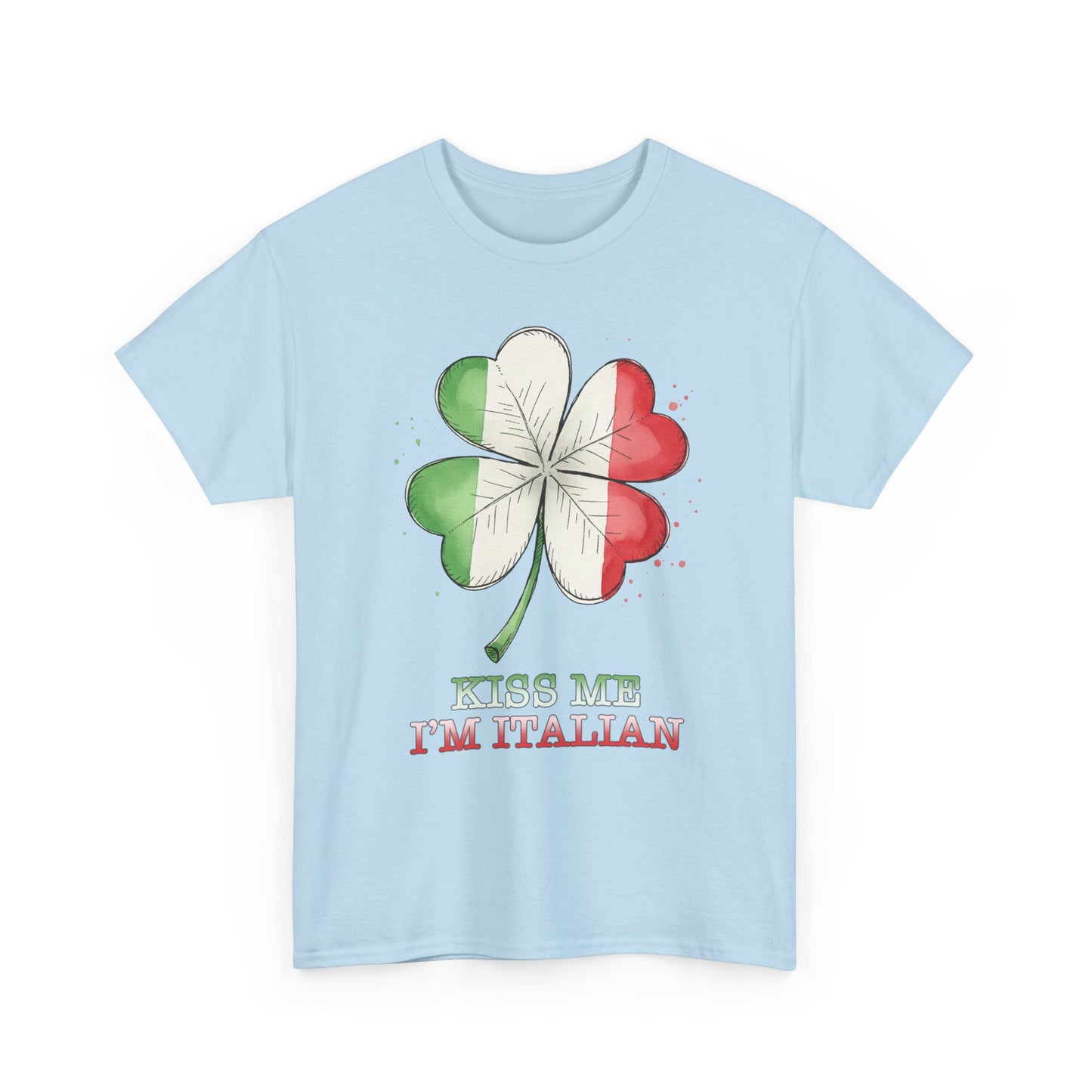 St. Patrick’s Day Kiss Me I'm Italian Shamrock T‑Shirt