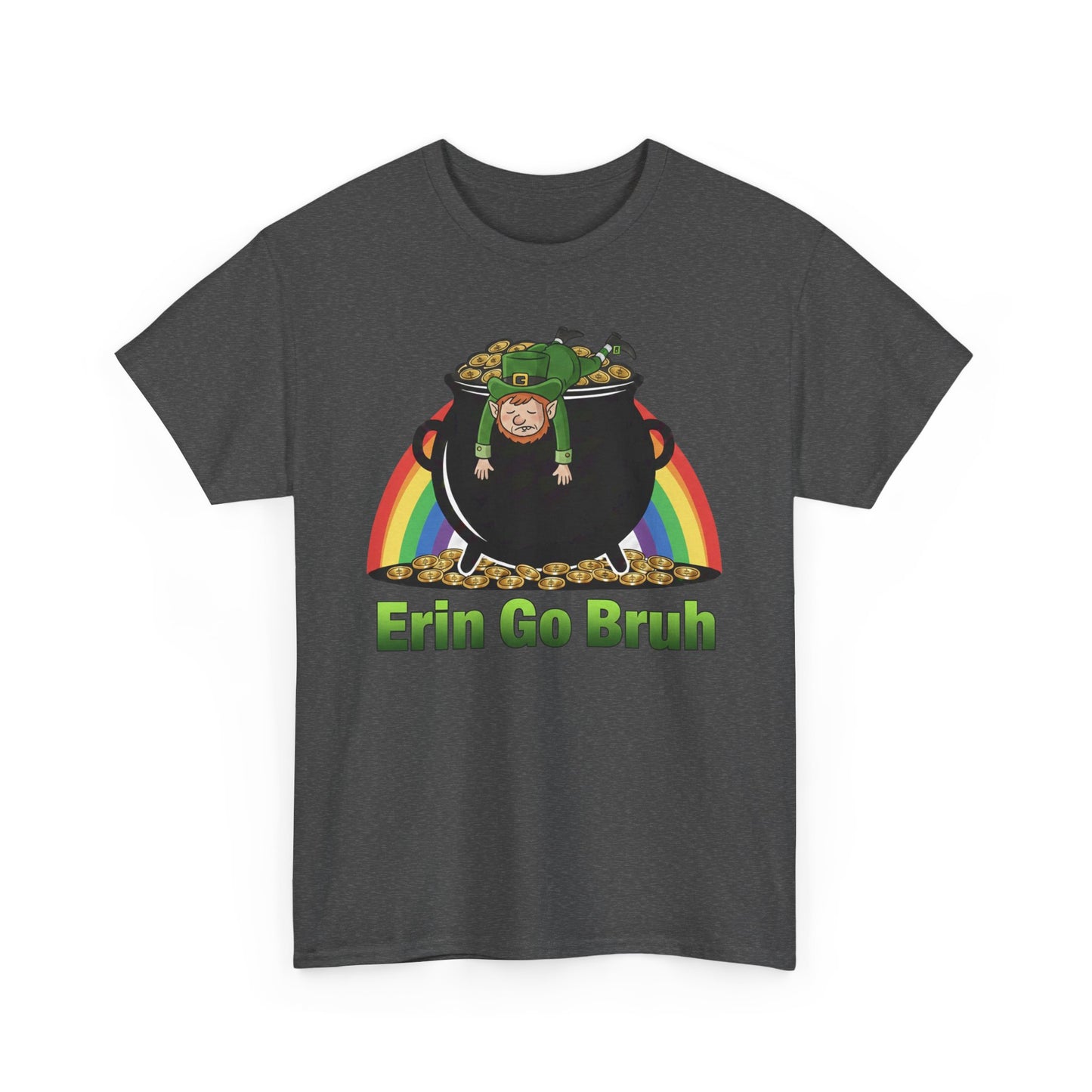 St. Patrick’s Day Erin Go Bruh T‑Shirt