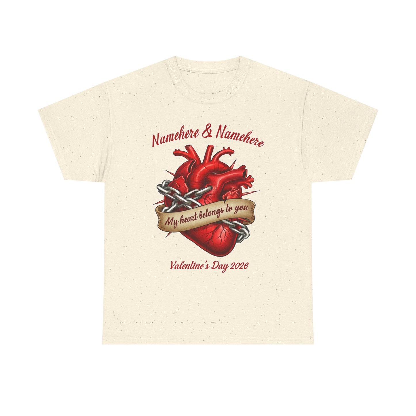 Valentines Day CUSTOMIZABLE | My heart is yours | Heart in chains | Personalized T-shirt