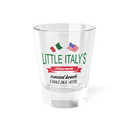 Little Italy's Ristorante 1.5oz Shot Glass | Ormond Beach | Italian American Flag Logo