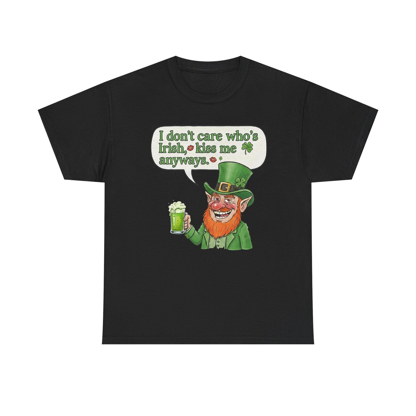 St. Patrick’s Day Kiss Me Anyways T‑Shirt