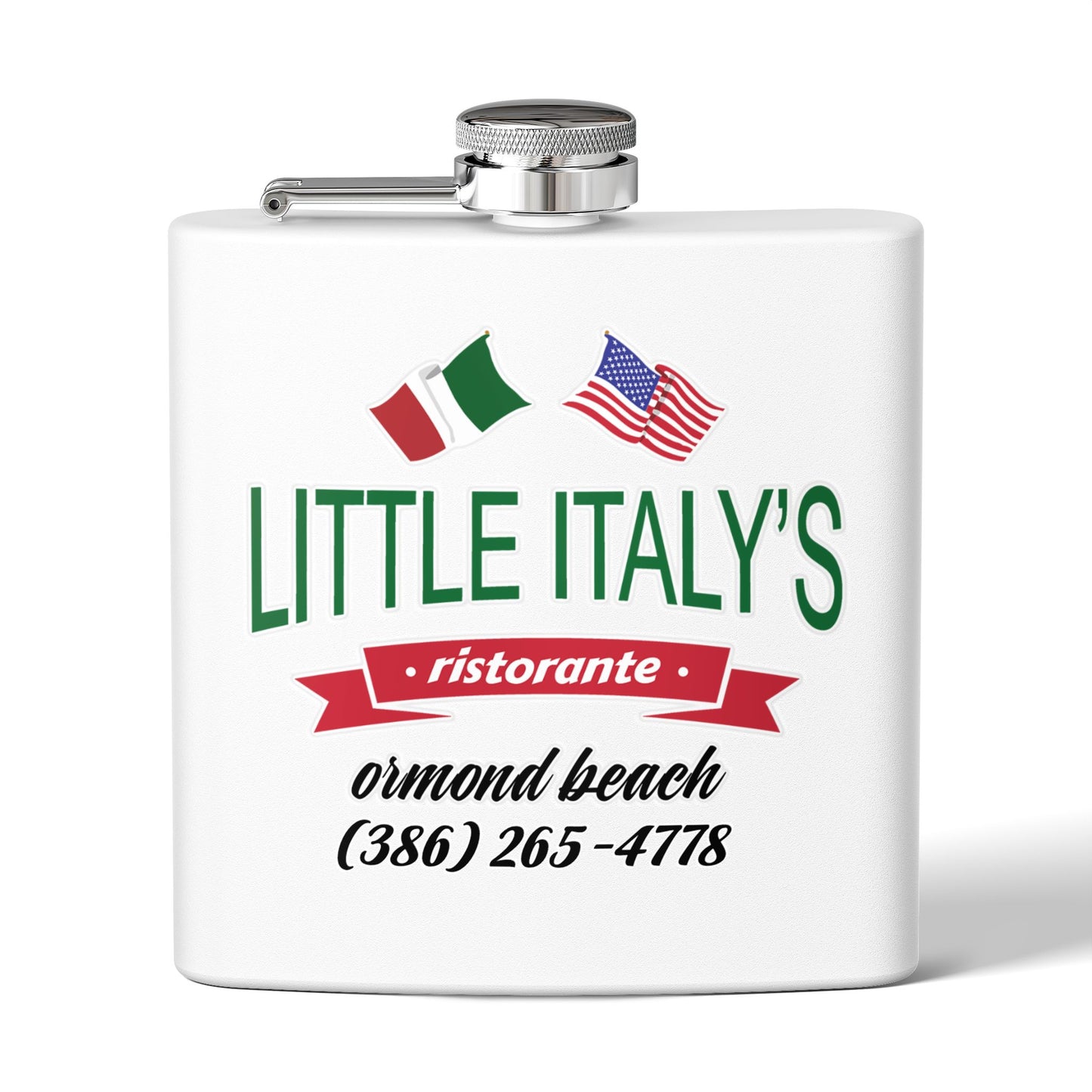 Little Italy's Ristorante 6oz Stainless Steel Flask | Ormond Beach | Italian American Flag Logo