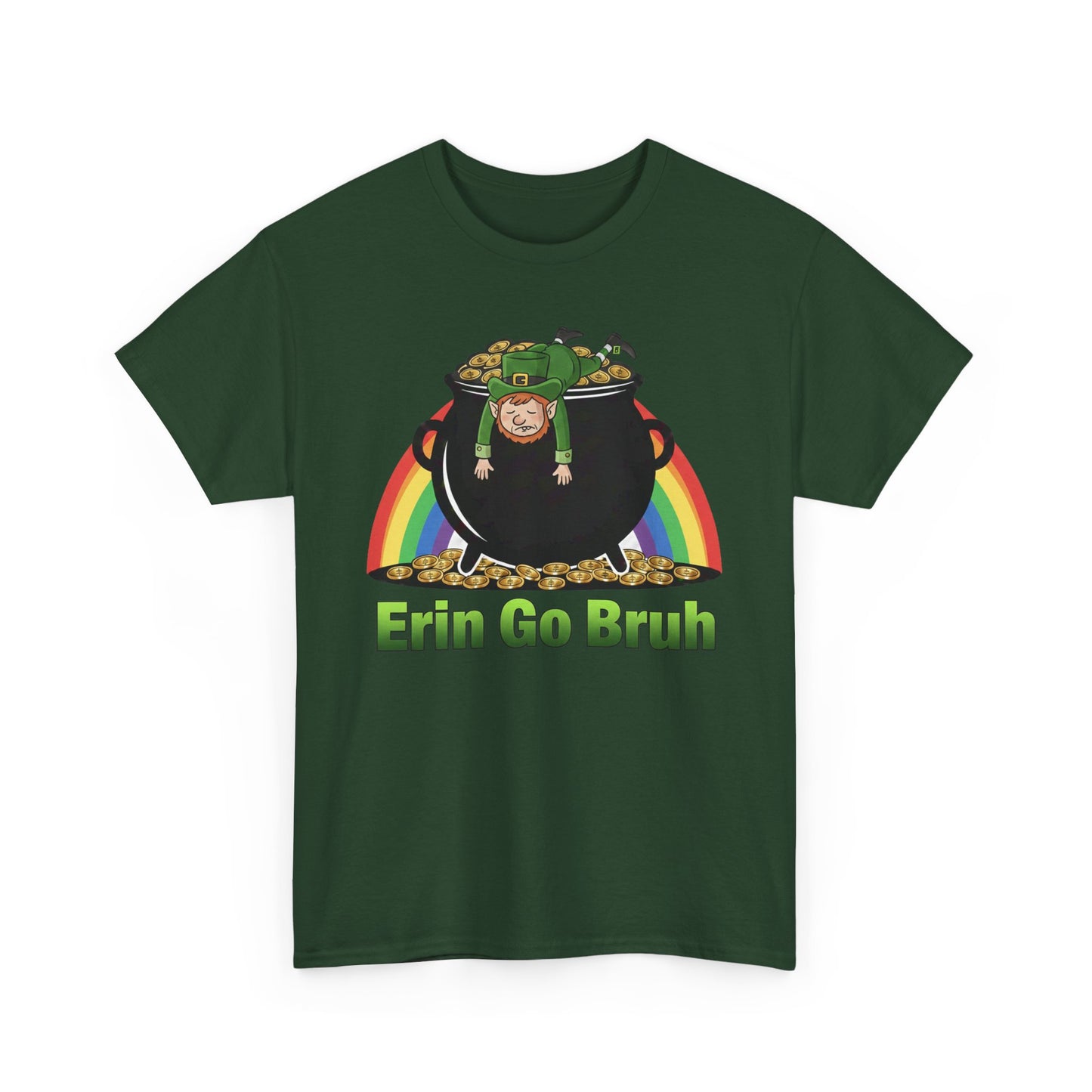 St. Patrick’s Day Erin Go Bruh T‑Shirt