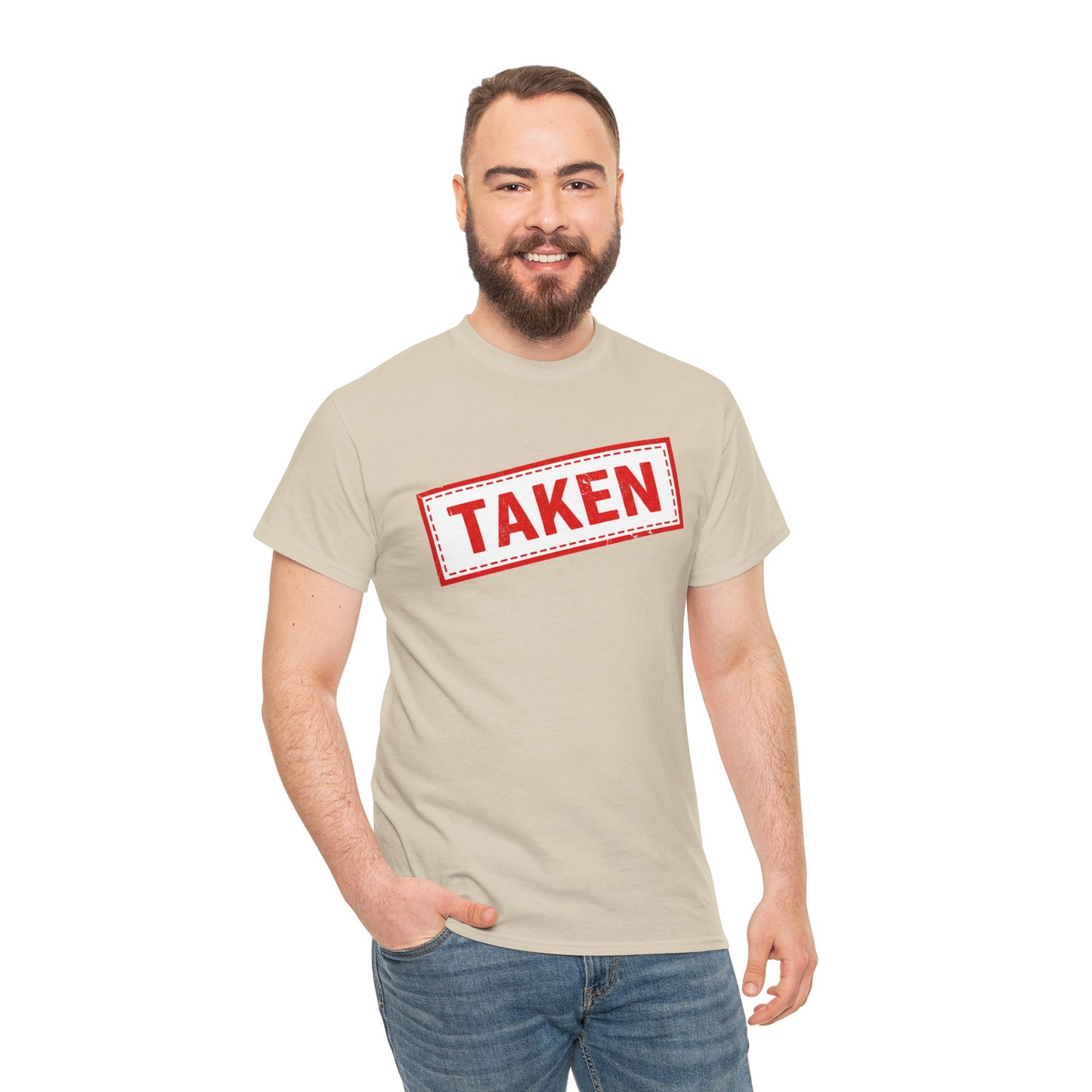 Taken Stamp T-Shirt - Funny TAKEN Graphic Tee | Valentine's Day