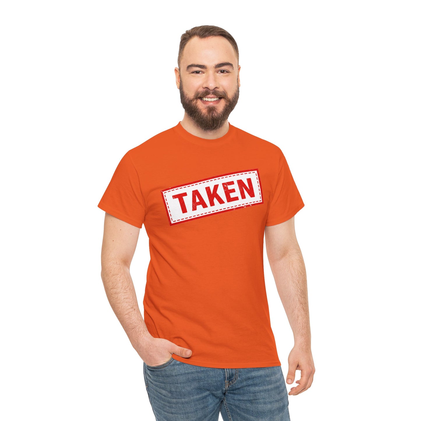 Taken Stamp T-Shirt - Funny TAKEN Graphic Tee | Valentine's Day
