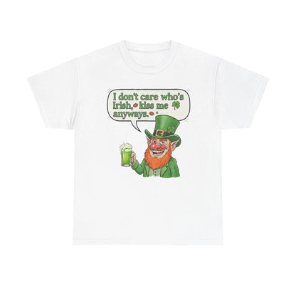 St. Patrick’s Day Kiss Me Anyways T‑Shirt