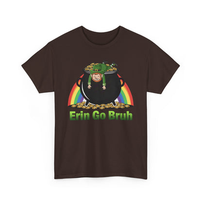 St. Patrick’s Day Erin Go Bruh T‑Shirt