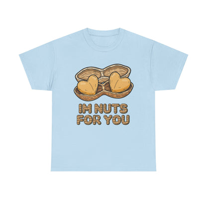 Valentines Day ! "Im Nuts for You" Tee | Heart shaped peanuts | Valentines Gift