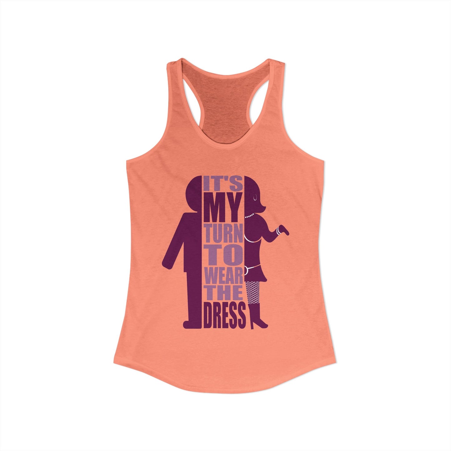 My Turn to Wear The Dress | Crossdresser Tank Top | Trans Pride | LGBTQ