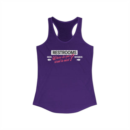 Restrooms Where Do You Want To Meet? | Trans Crossdresser Tank Top | LGBTQ