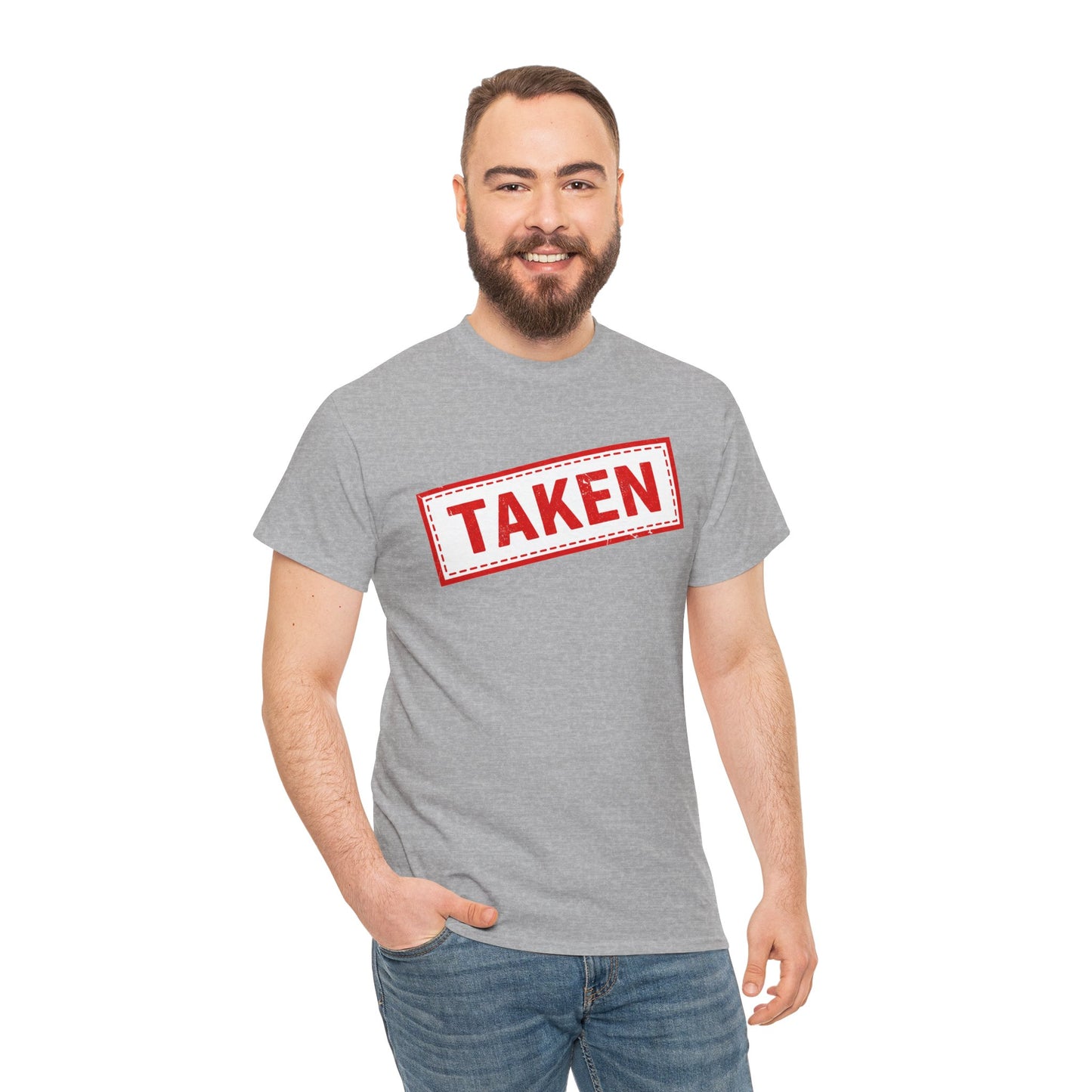 Taken Stamp T-Shirt - Funny TAKEN Graphic Tee | Valentine's Day