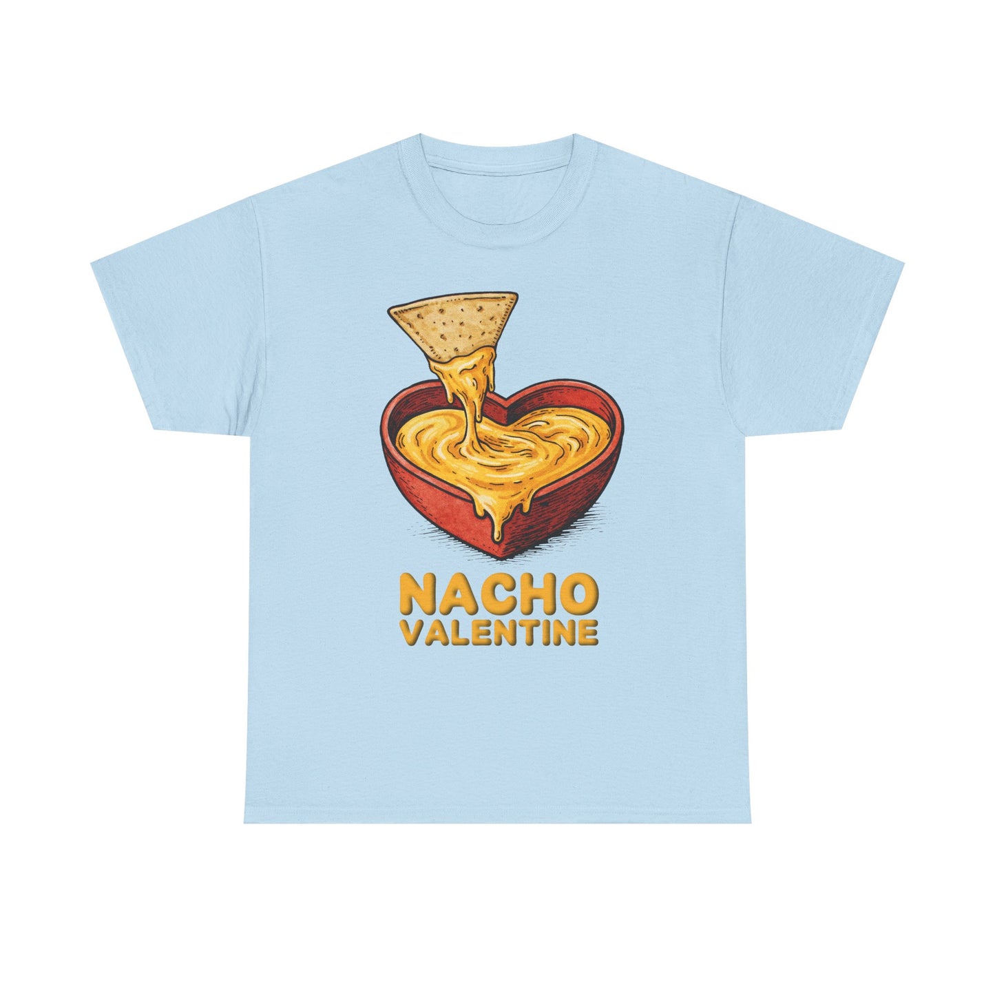 Valentines Day ! Funny Nacho Valentine Tee | Anti-Valentines Day