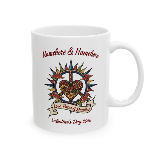 Valentines Day CUSTOMIZABLE | Love Peace & Sunshine | Peace sign sun with heart | Personalized 11oz mug