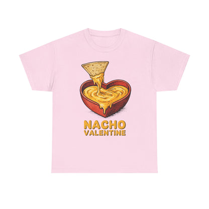 Valentines Day ! Funny Nacho Valentine Tee | Anti-Valentines Day
