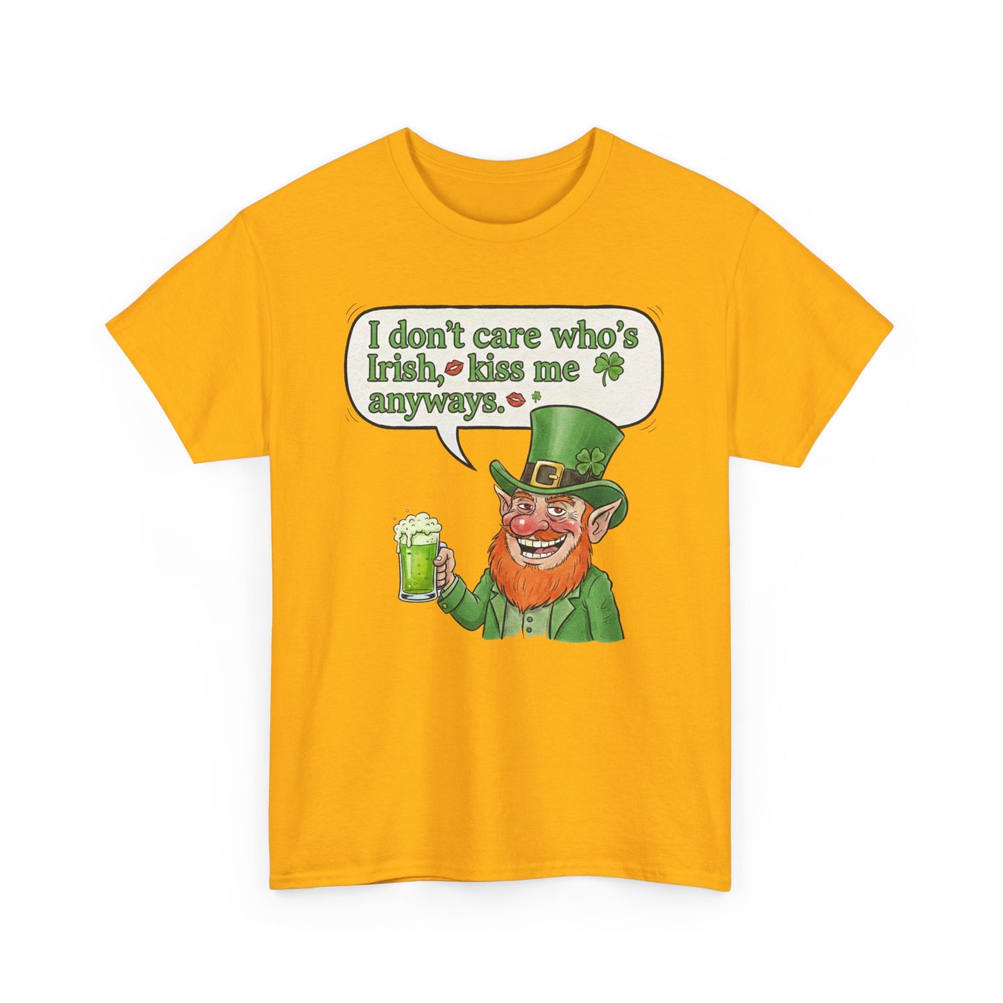 St. Patrick’s Day Kiss Me Anyways T‑Shirt