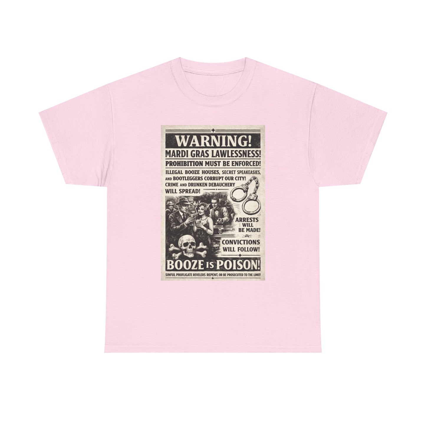 Mardi Gras PROHiBITION! Ad Tee | Festival Tee | Fat Tuesday