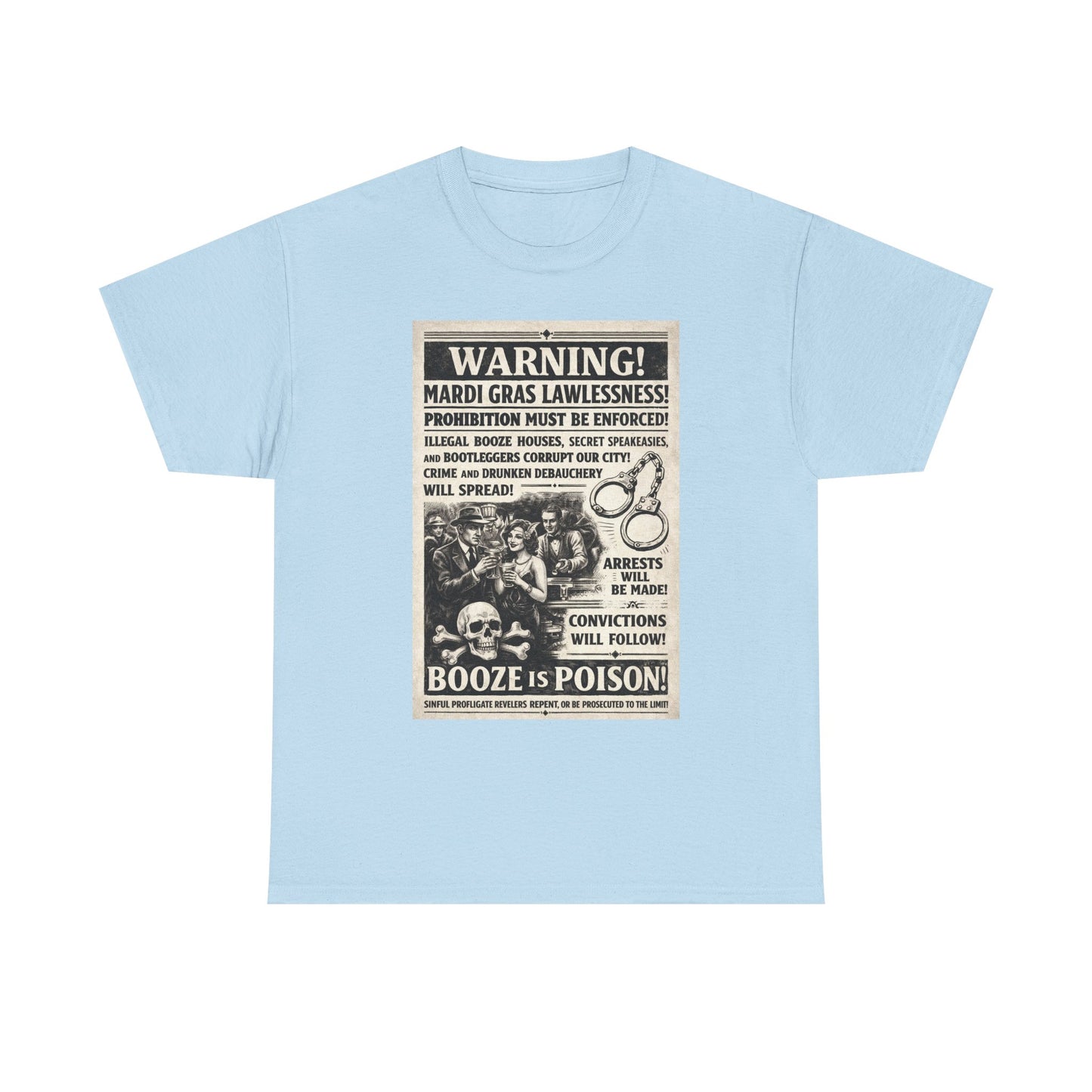 Mardi Gras PROHiBITION! Ad Tee | Festival Tee | Fat Tuesday