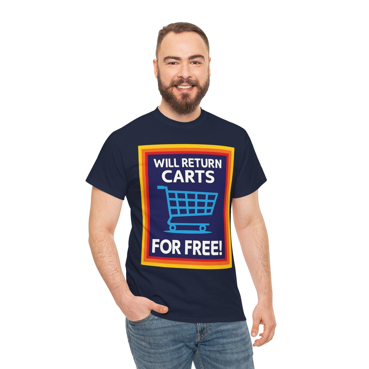 Will Return Carts for Free T-shirt | Grocery Shopping Tee | Shopping Cart Image