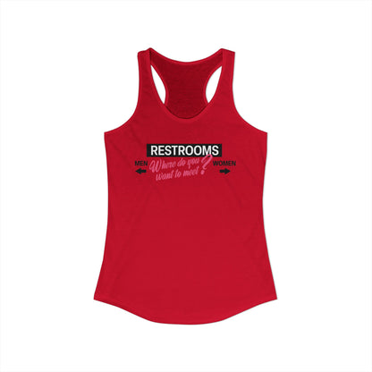 Restrooms Where Do You Want To Meet? | Trans Crossdresser Tank Top | LGBTQ