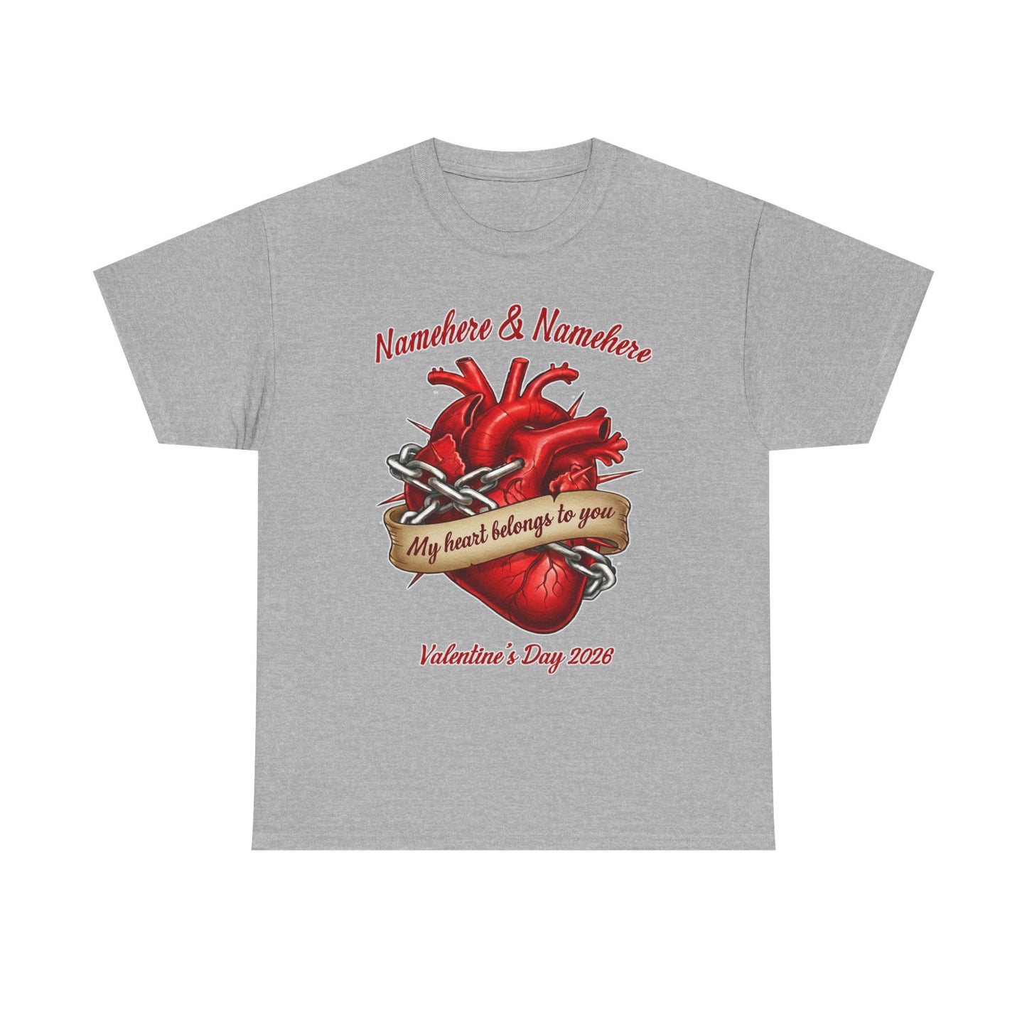 Valentines Day CUSTOMIZABLE | My heart is yours | Heart in chains | Personalized T-shirt