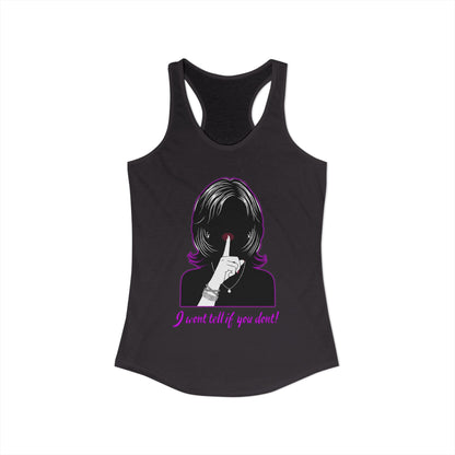 I Wont Tell if You Don't | Trans Crossdresser Tank Top | LGBTQ