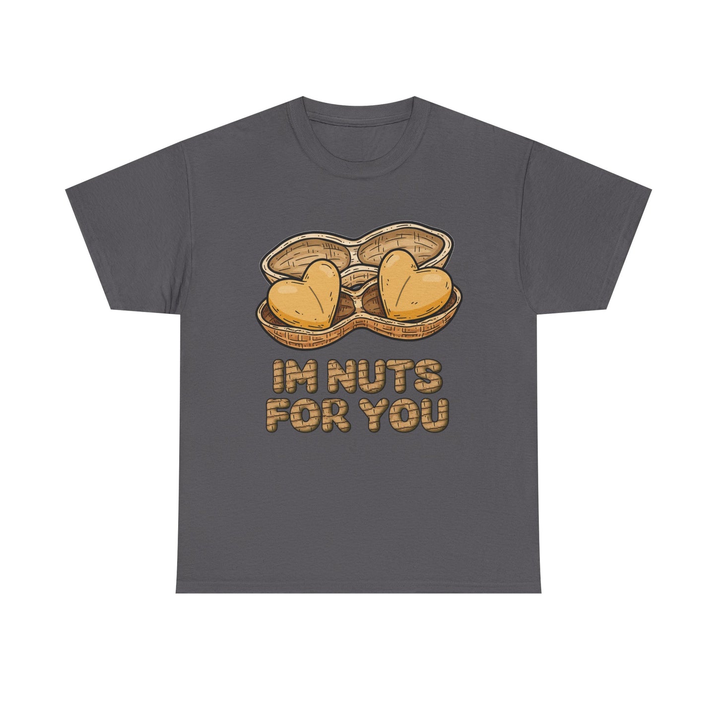 Valentines Day ! "Im Nuts for You" Tee | Heart shaped peanuts | Valentines Gift
