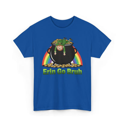 St. Patrick’s Day Erin Go Bruh T‑Shirt