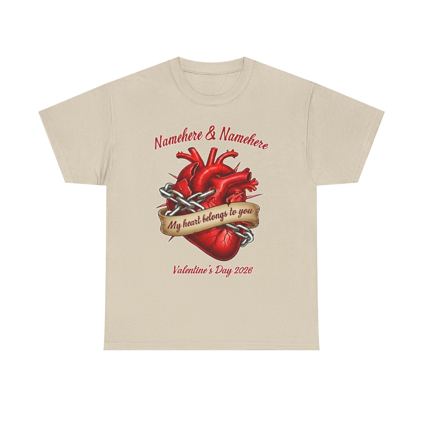 Valentines Day CUSTOMIZABLE | My heart is yours | Heart in chains | Personalized T-shirt