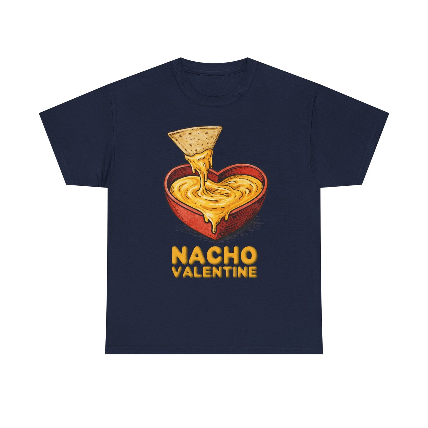 Valentines Day ! Funny Nacho Valentine Tee | Anti-Valentines Day
