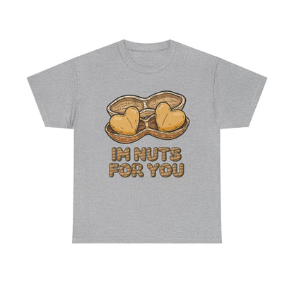 Valentines Day ! "Im Nuts for You" Tee | Heart shaped peanuts | Valentines Gift