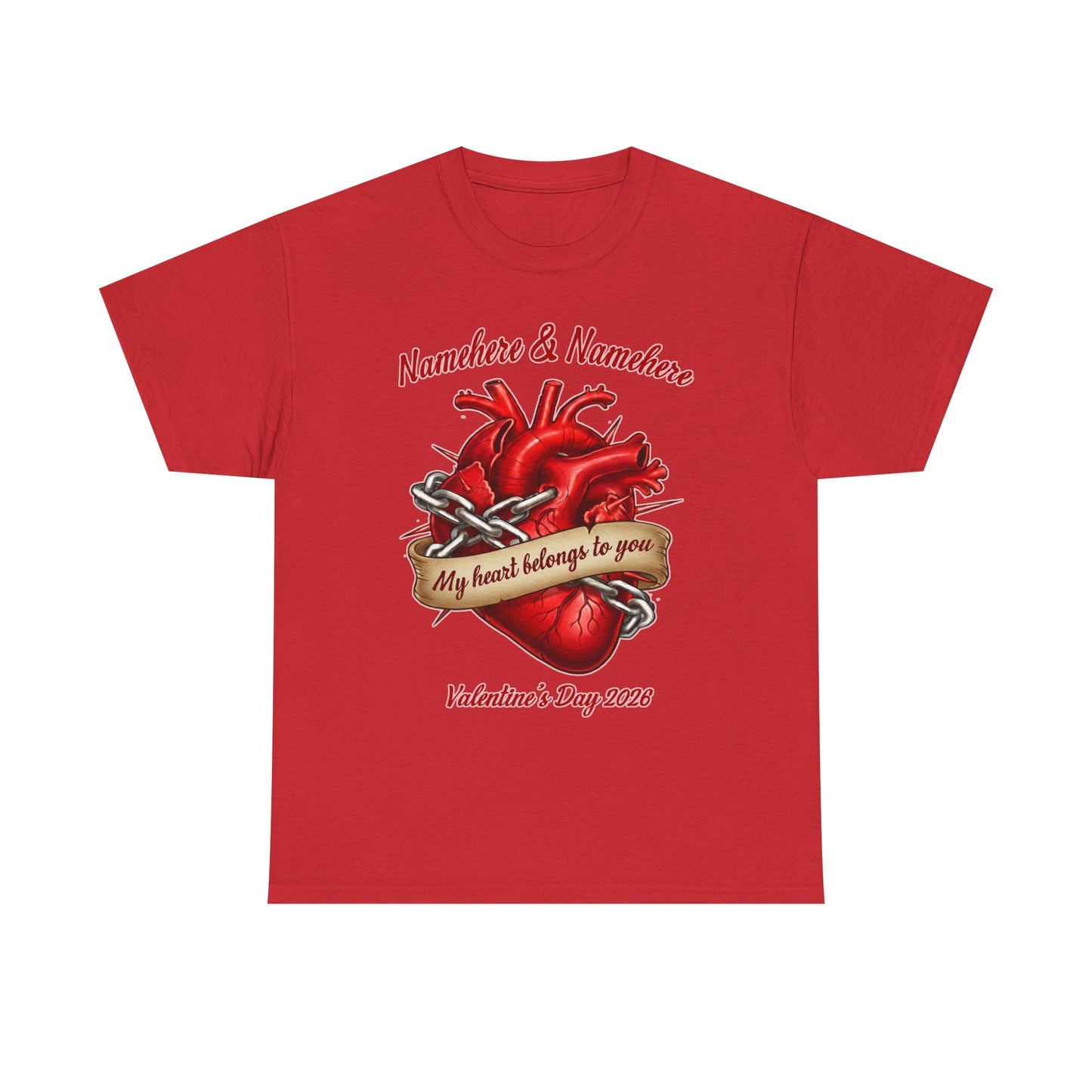 Valentines Day CUSTOMIZABLE | My heart is yours | Heart in chains | Personalized T-shirt