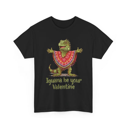 Valentines Day ! "Iguana be your Valentine" Tee | Happy Iguana in Heart Poncho | Valentines Gift