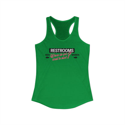 Restrooms Where Do You Want To Meet? | Trans Crossdresser Tank Top | LGBTQ