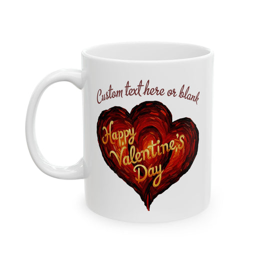 Valentines Day CUSTOMIZABLE Happy Valentines Day Van Gogh style heart - Personalized 11oz mug