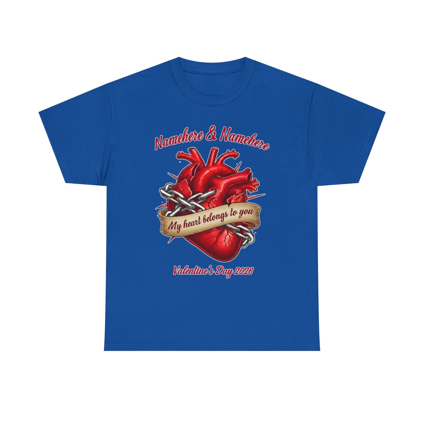 Valentines Day CUSTOMIZABLE | My heart is yours | Heart in chains | Personalized T-shirt