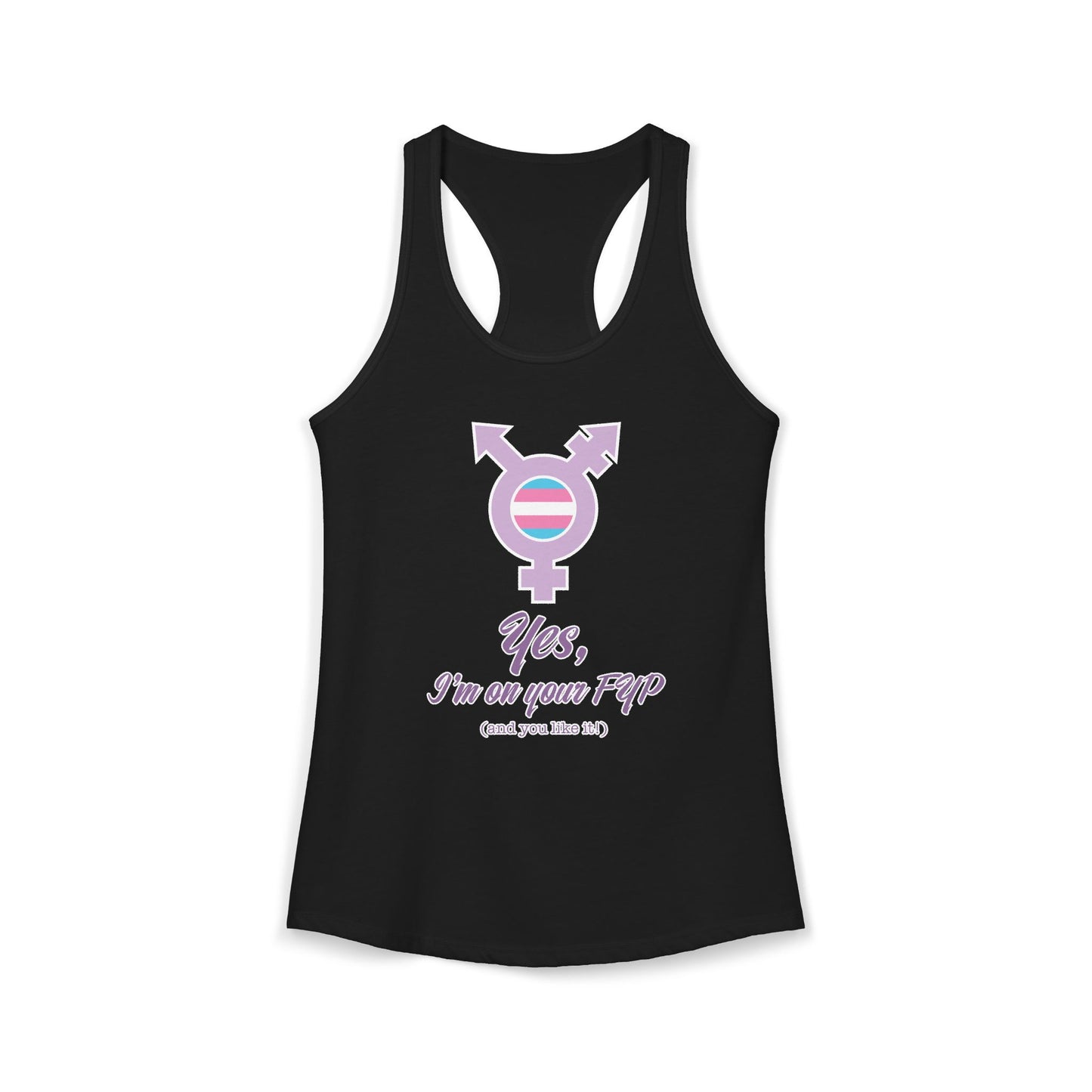 Yes, I'm on your FYP Page | Many colors to choose! | Trans | Cross Dresser | Show your pride!