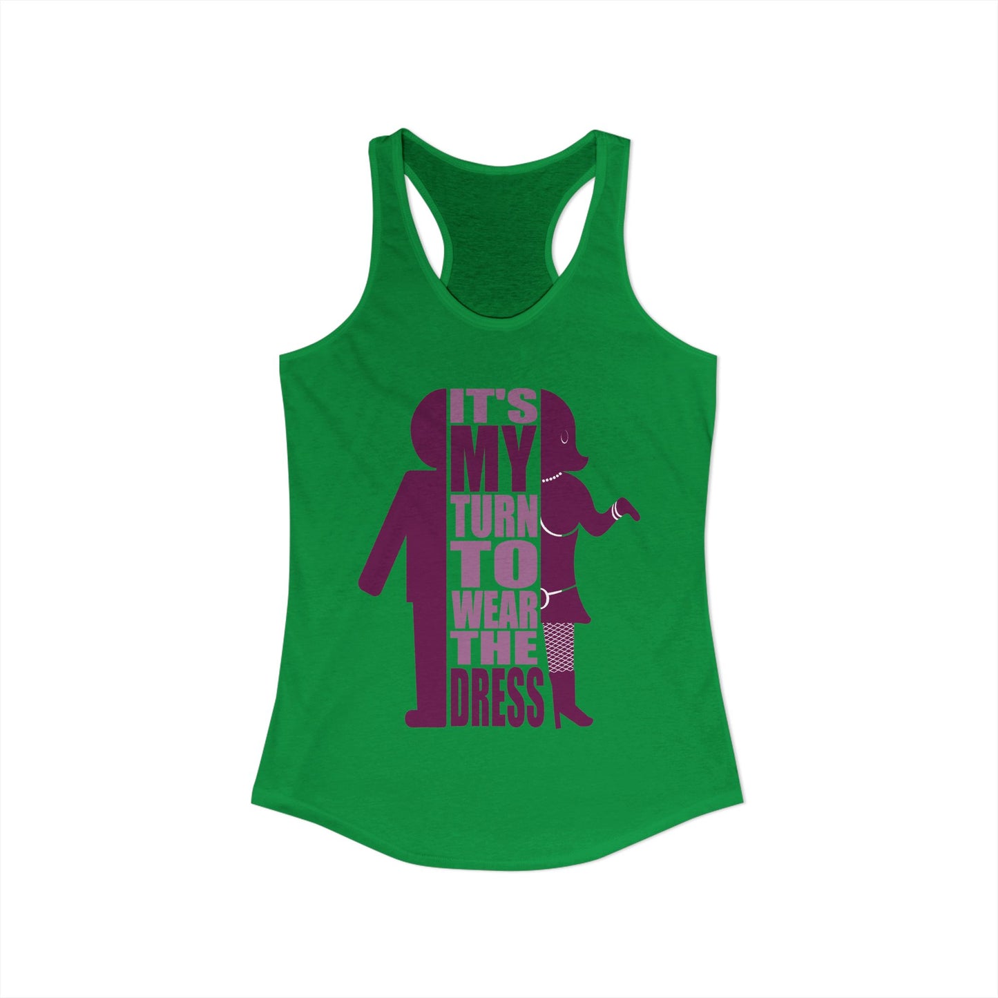 My Turn to Wear The Dress | Crossdresser Tank Top | Trans Pride | LGBTQ