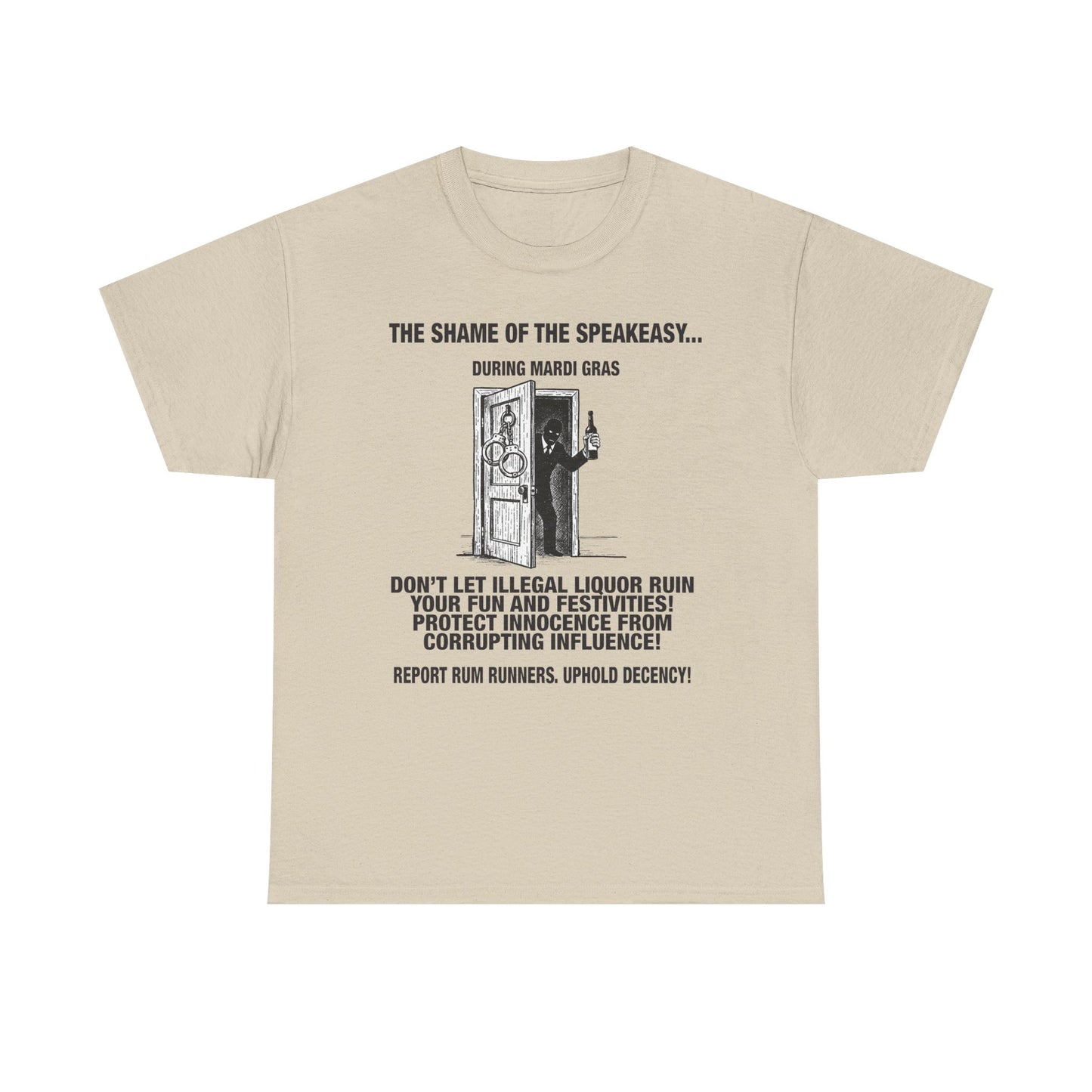 Mardi Gras PROHIBITION propaganda tee | Shame of Speakeasys | Report Rum Runners