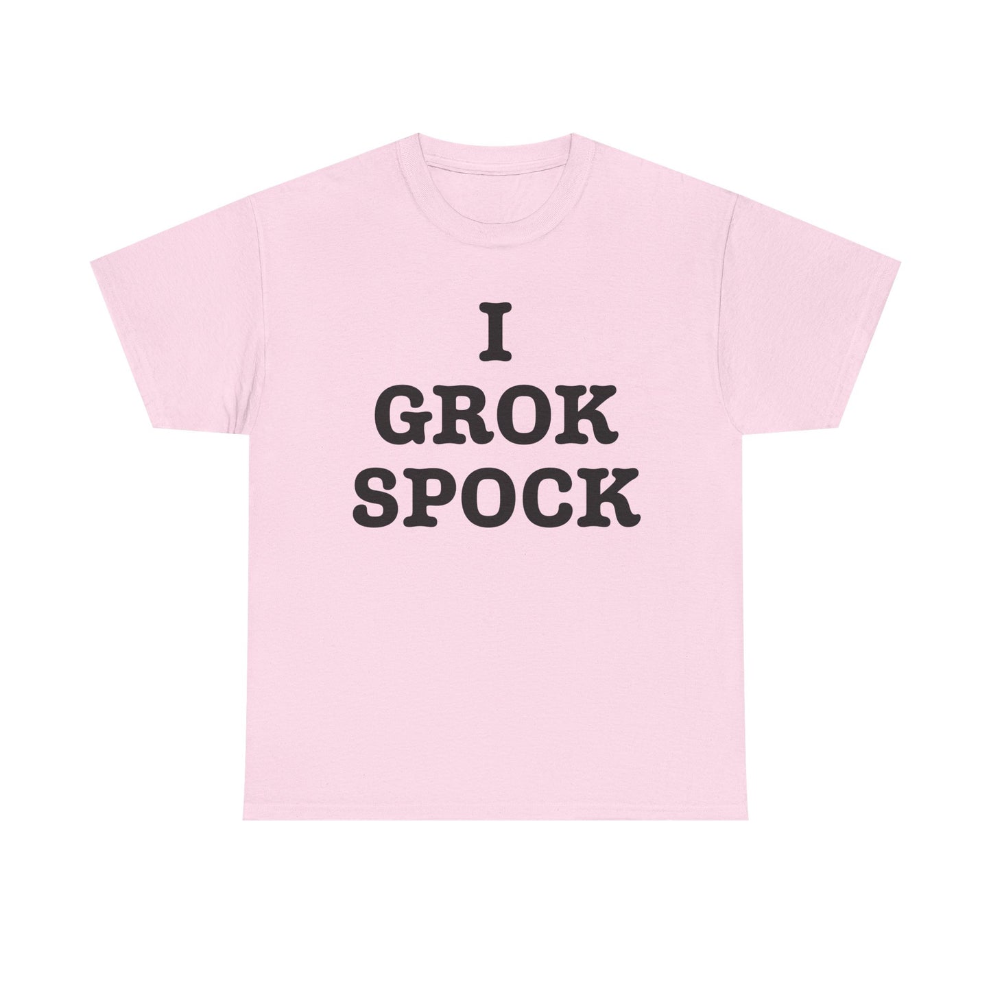 I GROK SPOCK T-Shirt | Sci-Fi Text Tee, Nerdy Quote Shirt