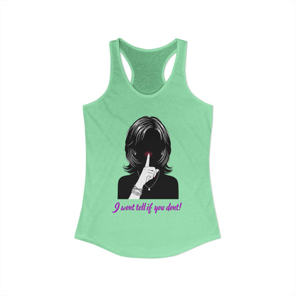 I Wont Tell if You Don't | Trans Crossdresser Tank Top | LGBTQ