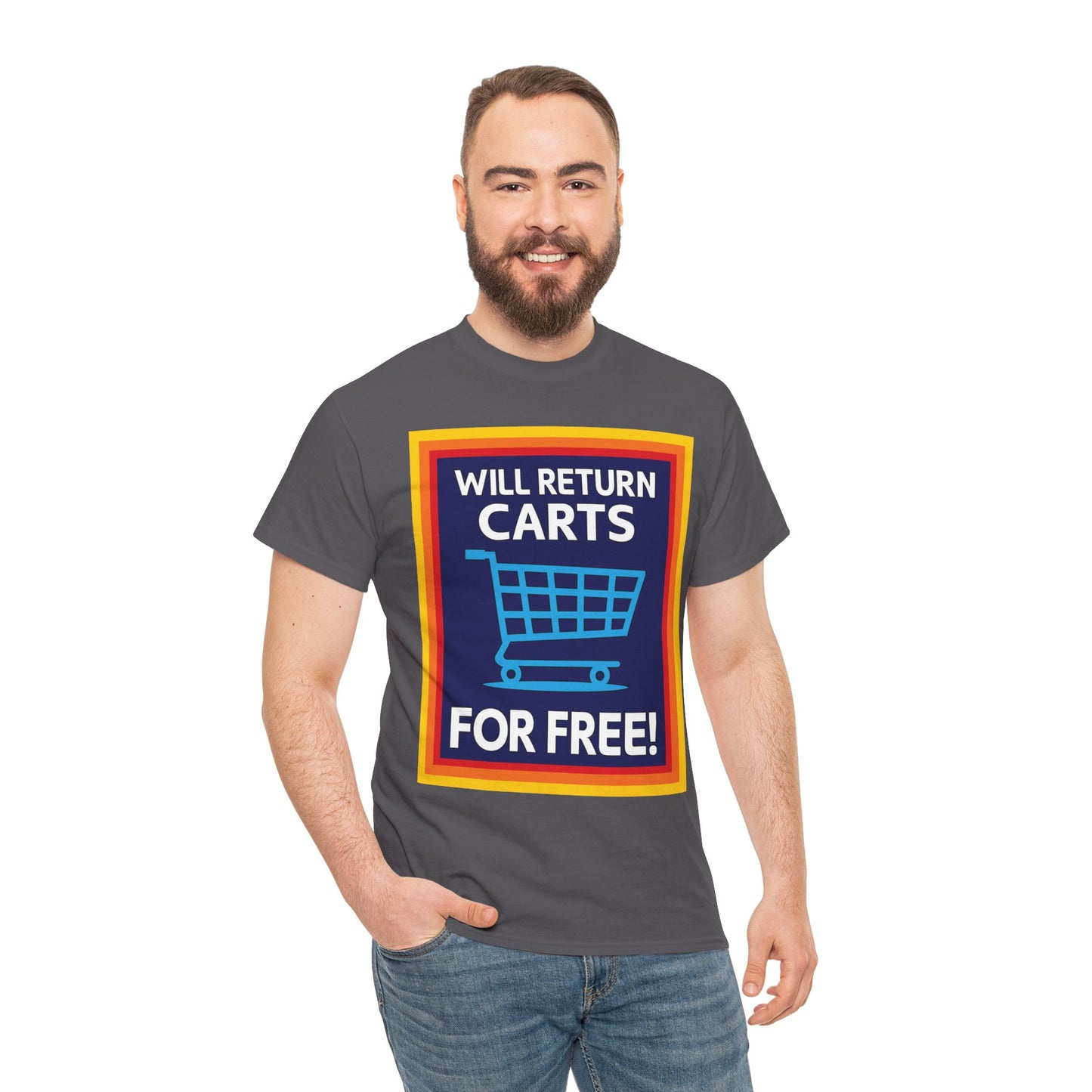 Will Return Carts for Free T-shirt | Grocery Shopping Tee | Shopping Cart Image