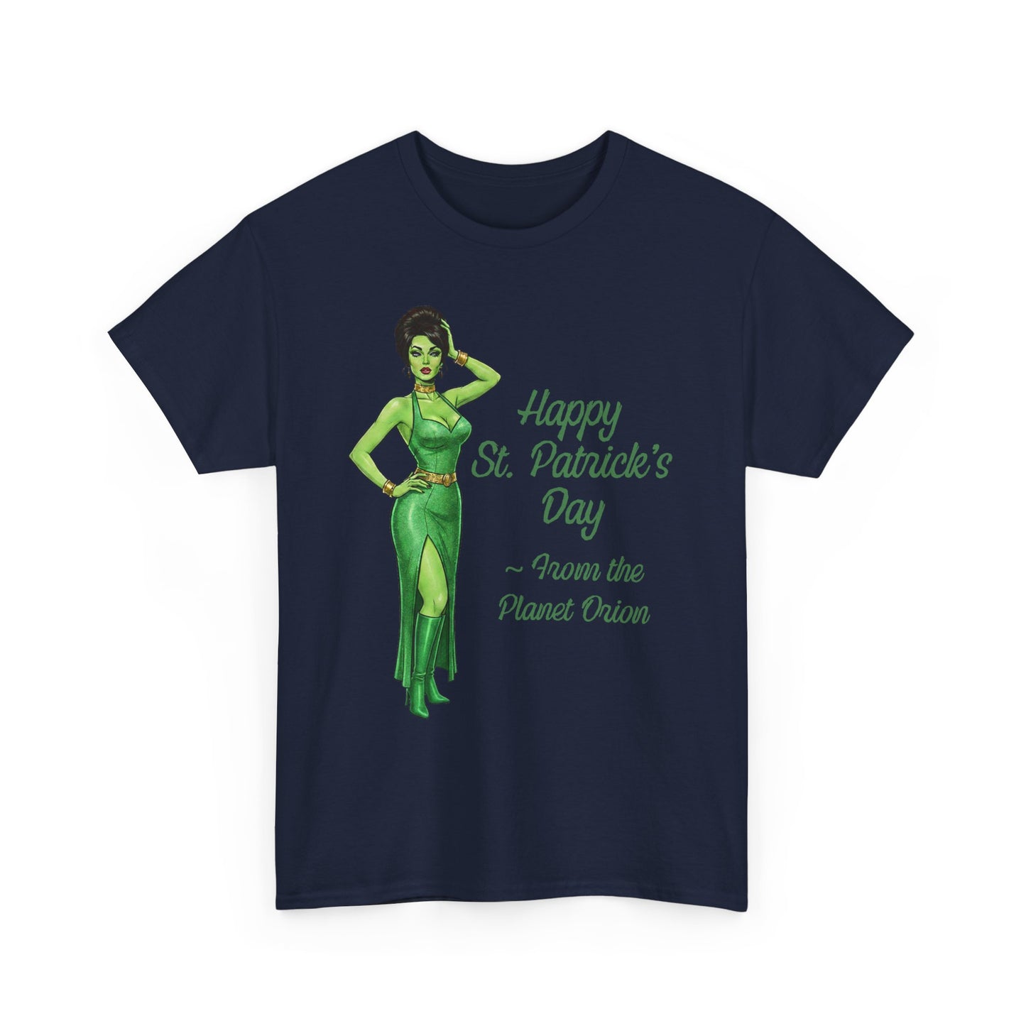 St. Patrick’s Day From the Planet Orion T‑Shirt | Star Trek Inspired