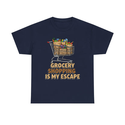 Grocery Shopping Is My Escape T-Shirt | Foodie | Shopping Cart Illustration