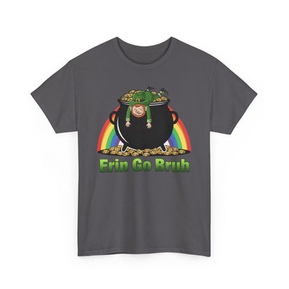 St. Patrick’s Day Erin Go Bruh T‑Shirt