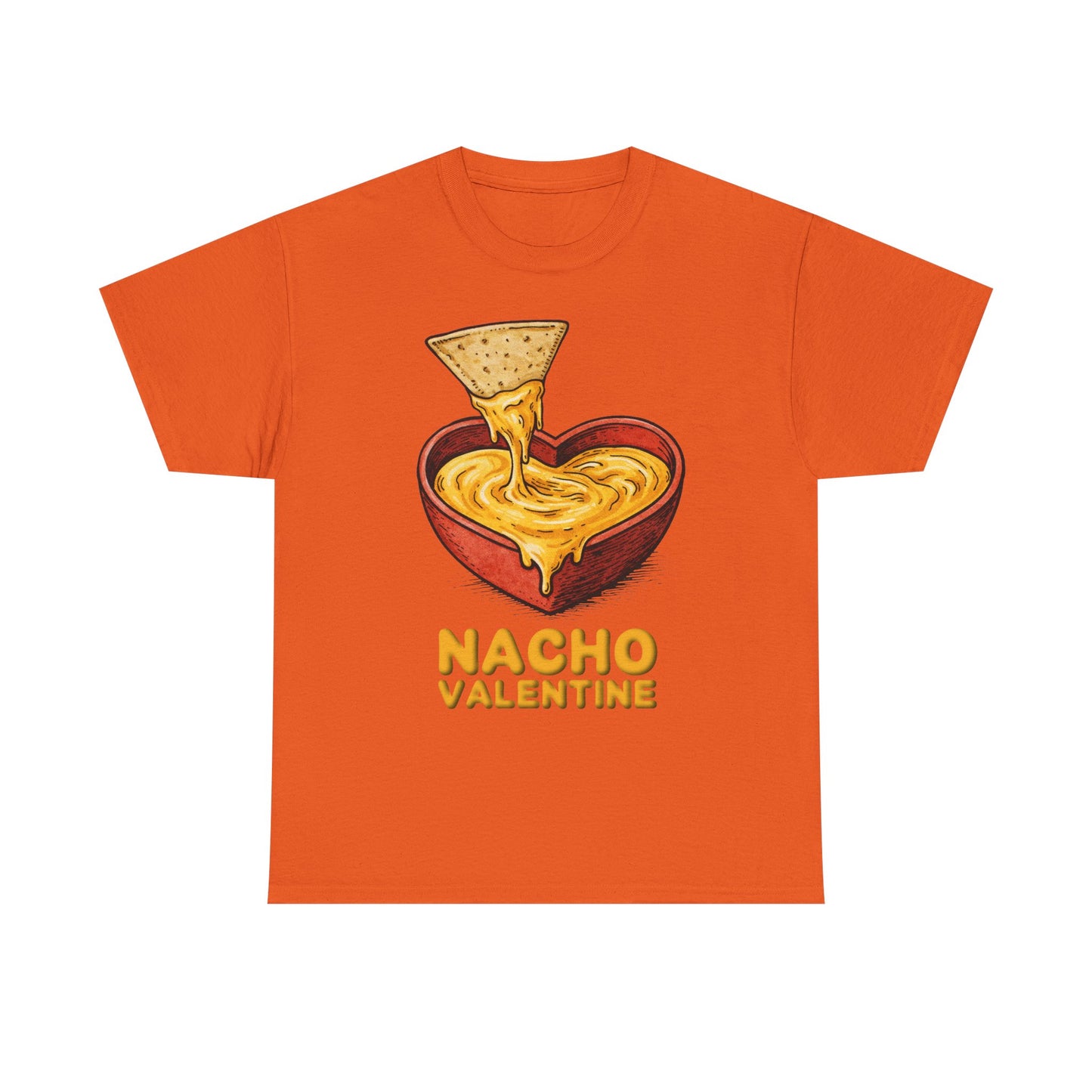 Valentines Day ! Funny Nacho Valentine Tee | Anti-Valentines Day