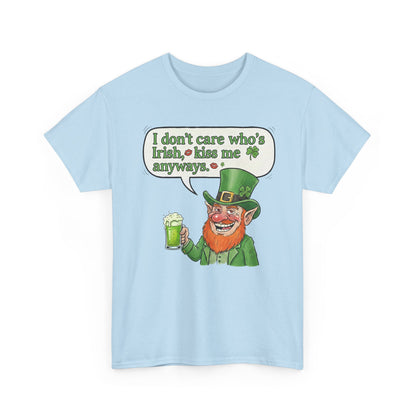 St. Patrick’s Day Kiss Me Anyways T‑Shirt