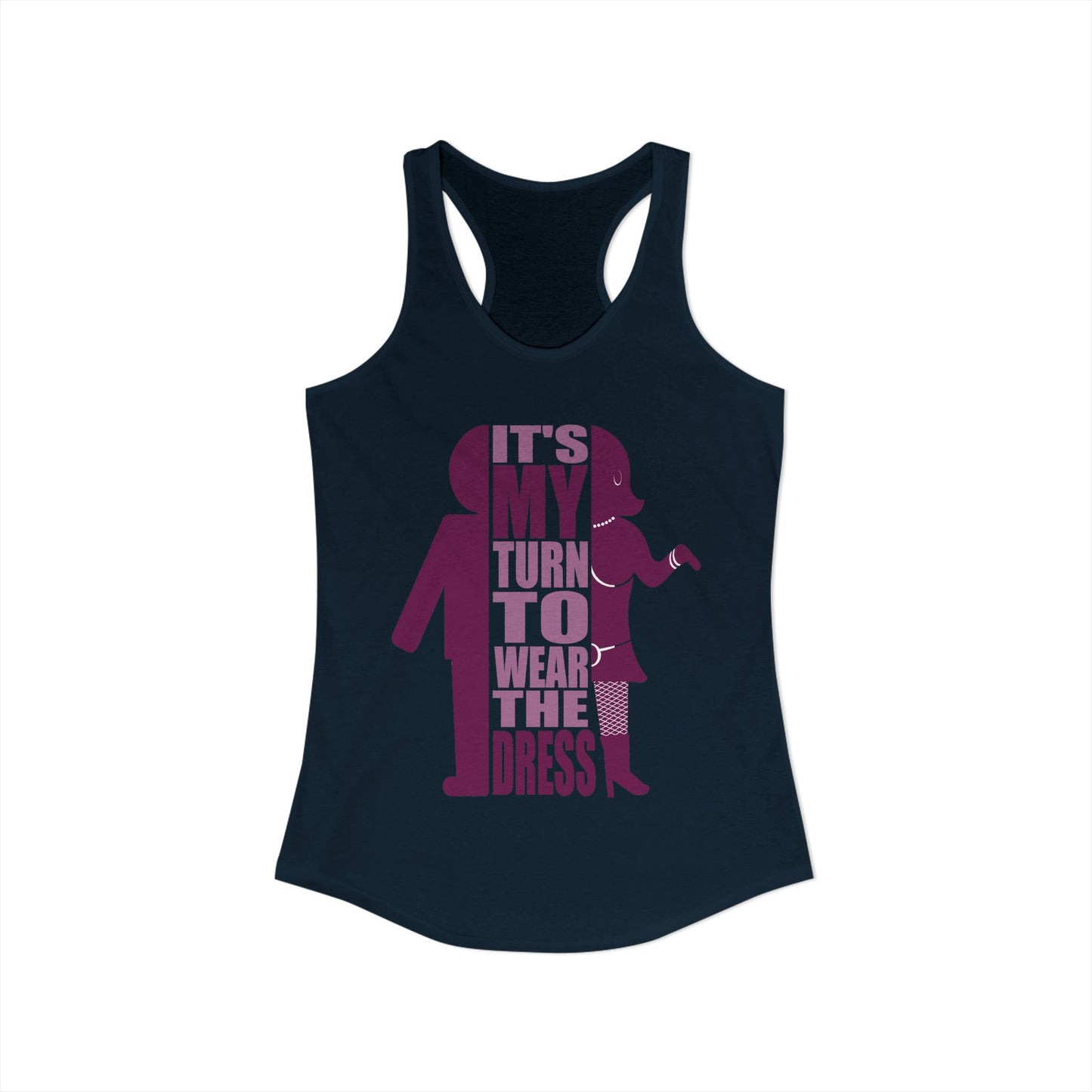 My Turn to Wear The Dress | Crossdresser Tank Top | Trans Pride | LGBTQ